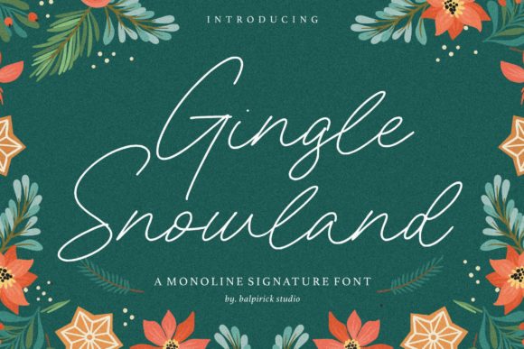 Gingle Snowland: A Script Font for Marketers