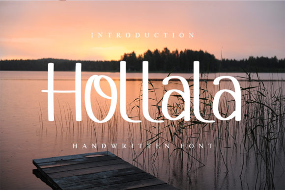 Hollala: A Trendy Handwritten Font for Modern Editorial Design